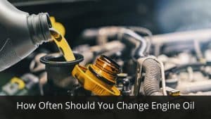 image represents How Often Should You Change Engine Oil